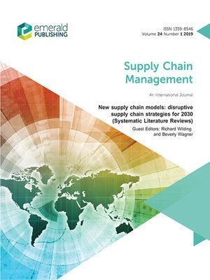 cover image of Supply Chain Management: An International Journal, Volume 24, Number 1
